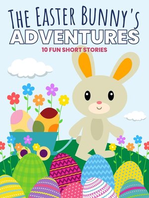 cover image of The Easter Bunny's Adventures